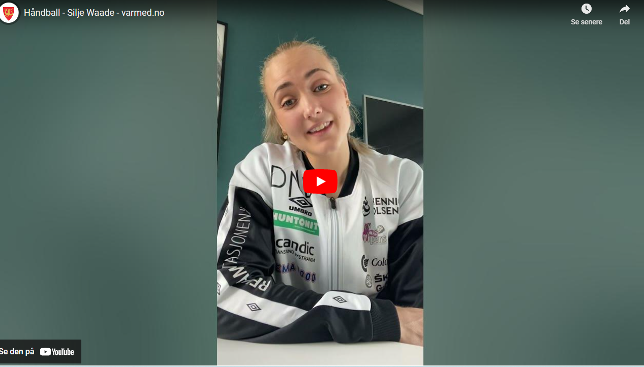 Håndballstjernen Silje Waade forteller om betydningen om idrett for henne.